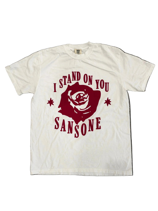 STAND ON YOU TEE